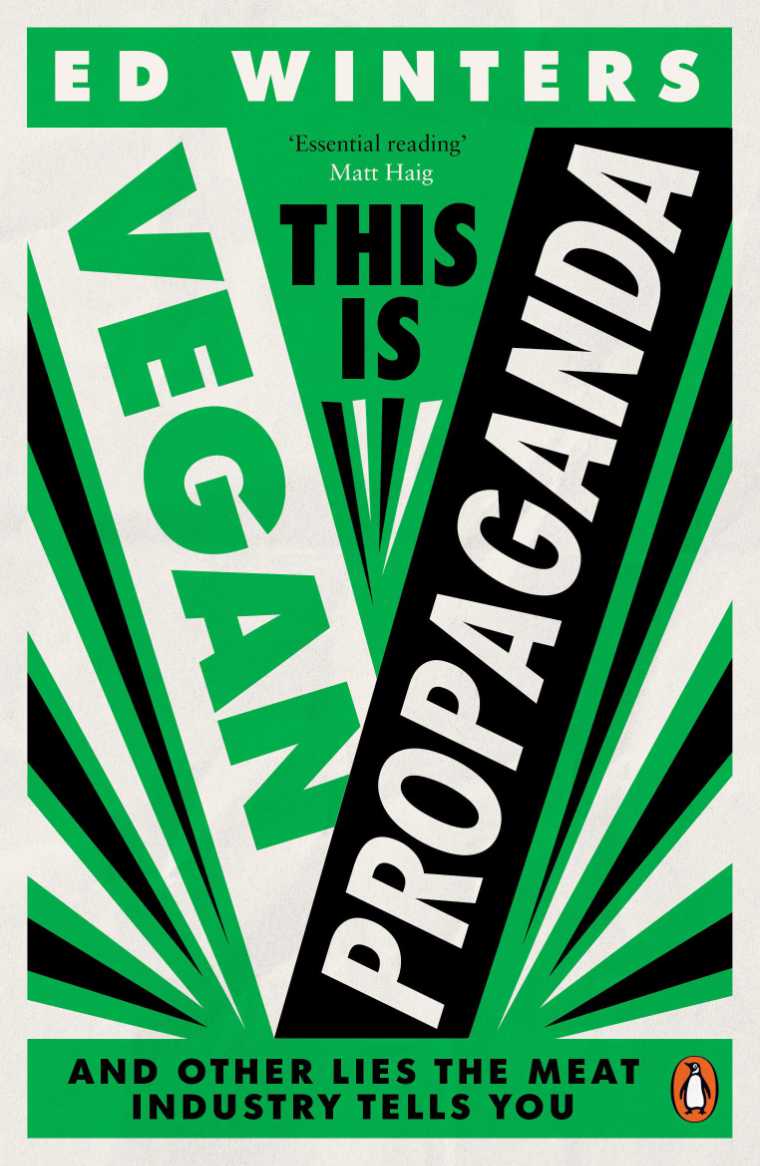 Ed Winters This is Vegan Propaganda Cover