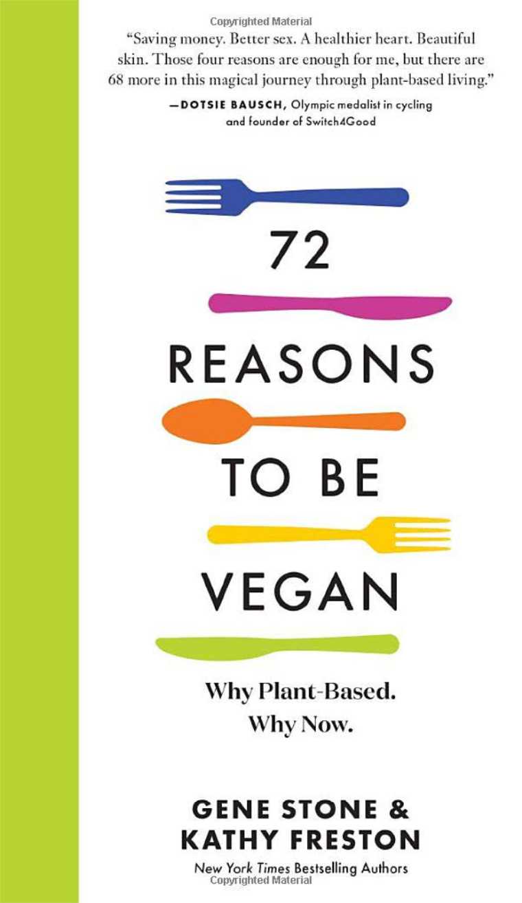 Gene Stone 72 Reasons to be Vegan Cover