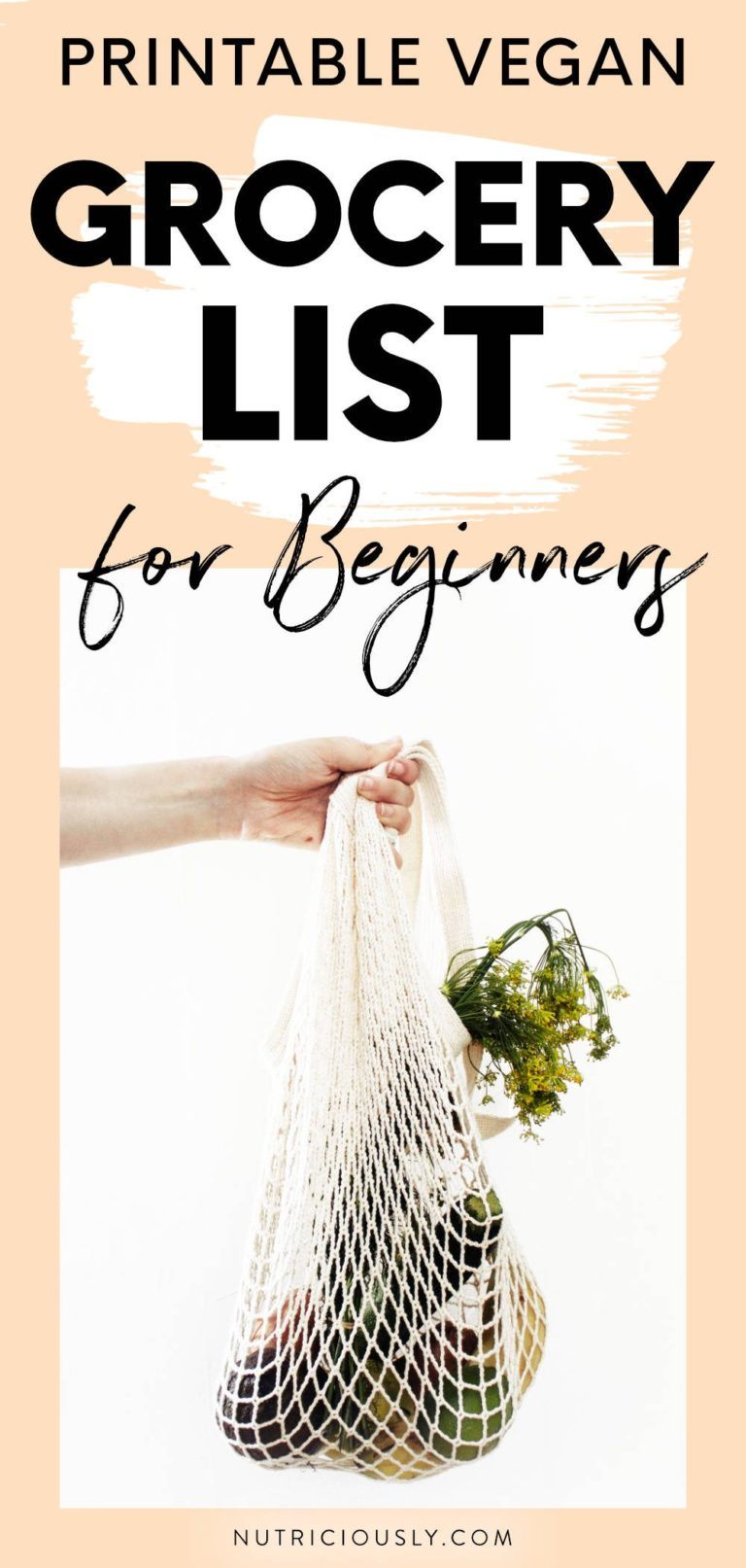 Ultimate Vegan Grocery List For Beginners (Printable PDF) – Nutriciously