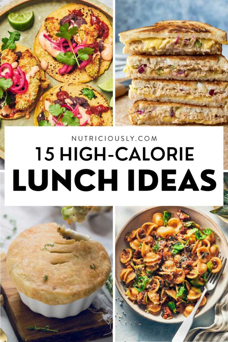 High Calorie Lunch Ideas Pin 1