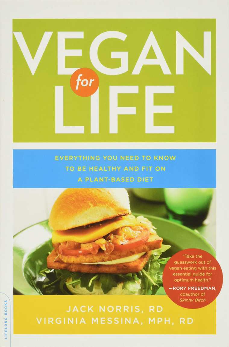 Jack Norris Virginia Messina Vegan for Life Cover