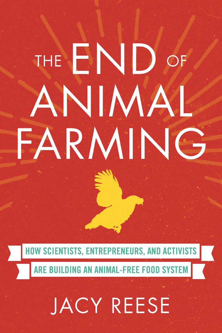 Jacy Reese The End of Animal Farming Cover