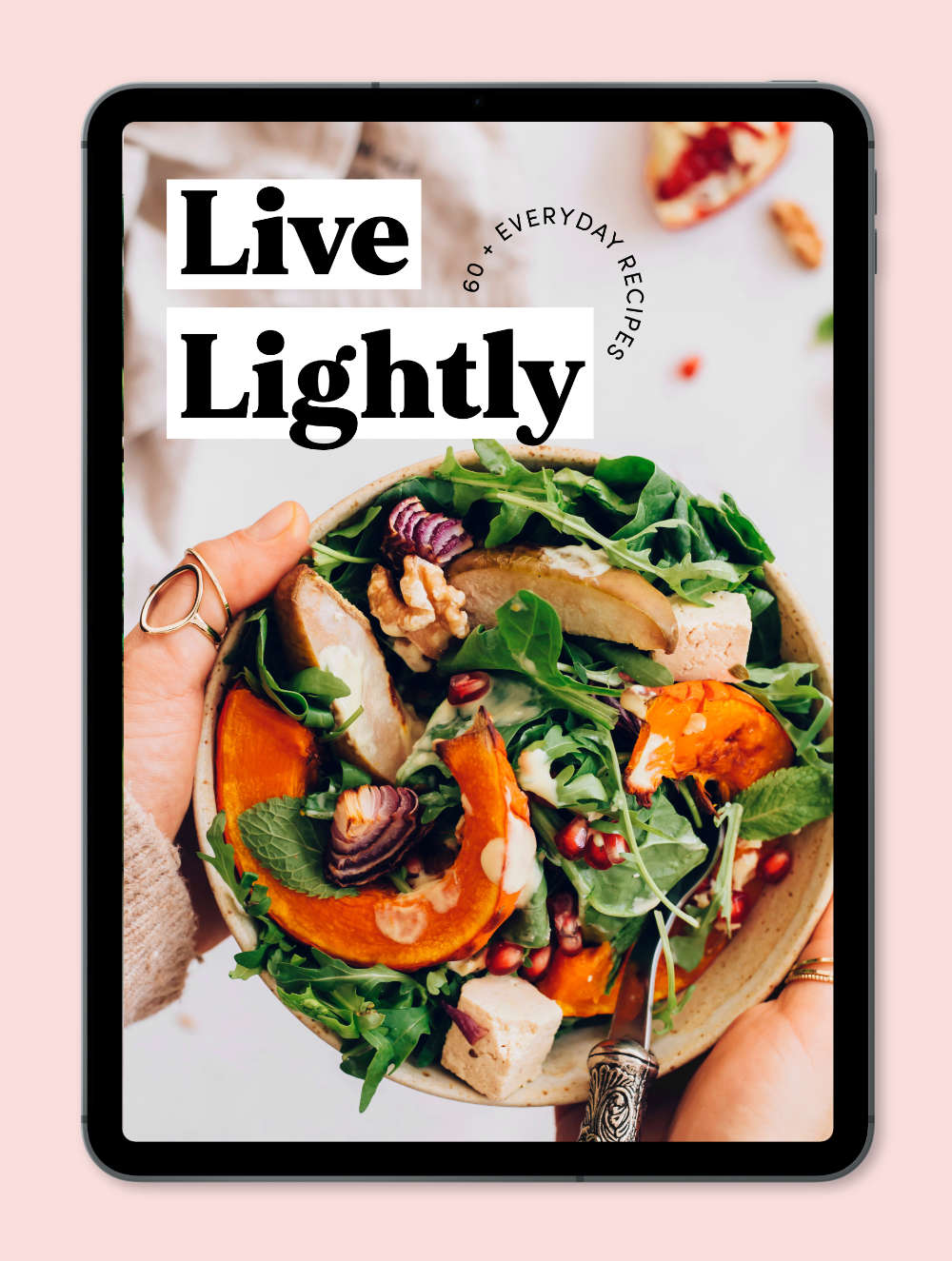iPad showcasing the Live Lightly Recipe eBook