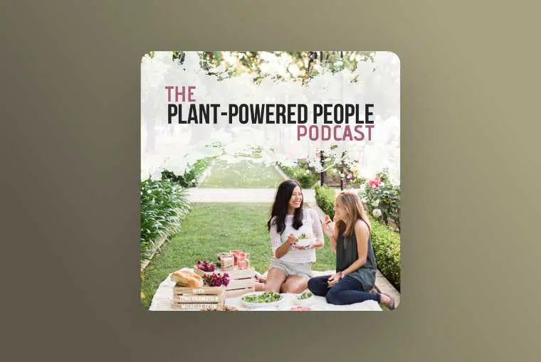 plant powered people podcast image on beige background