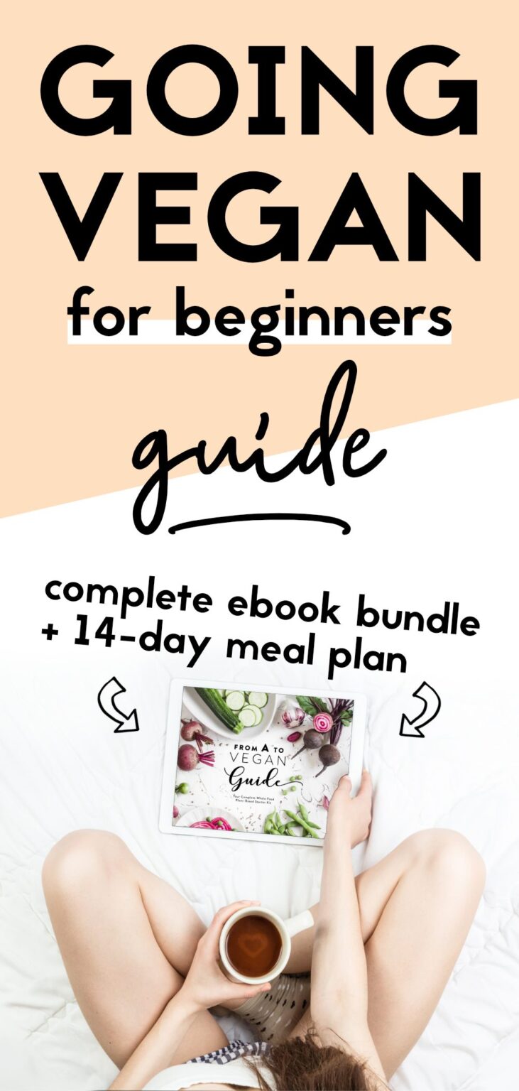 Your Complete Vegan Starter Kit And 2 Week Meal Plan Nutriciously