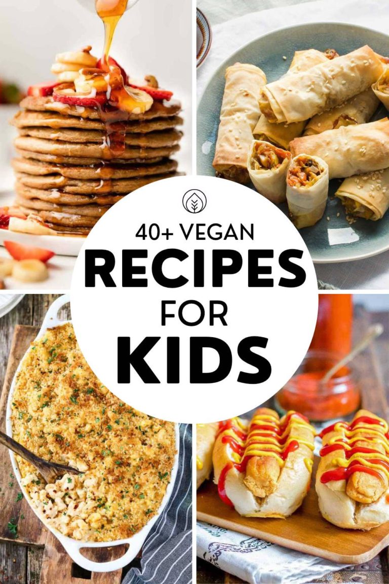 40+ Best Kid-Friendly Vegan Recipes (Yummy!) – Nutriciously