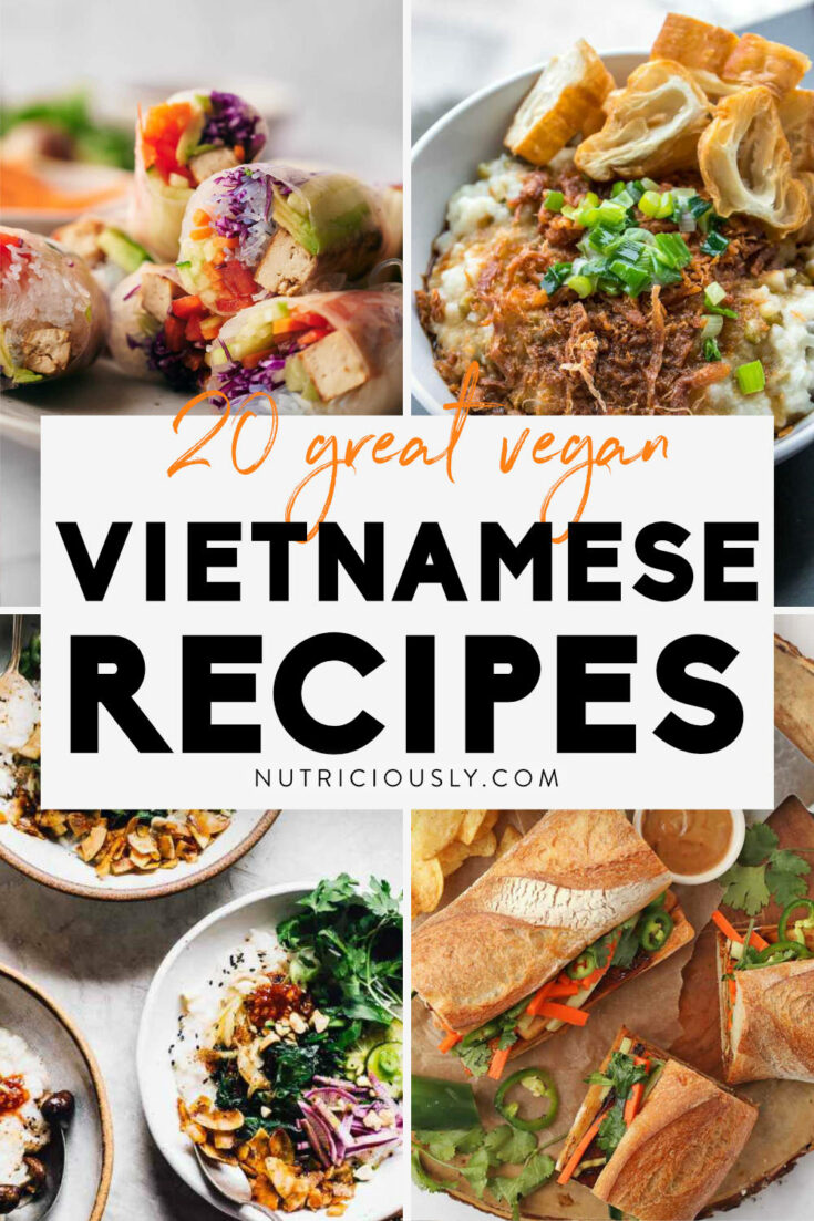20 Delicious Vegan Vietnamese Recipes – Nutriciously